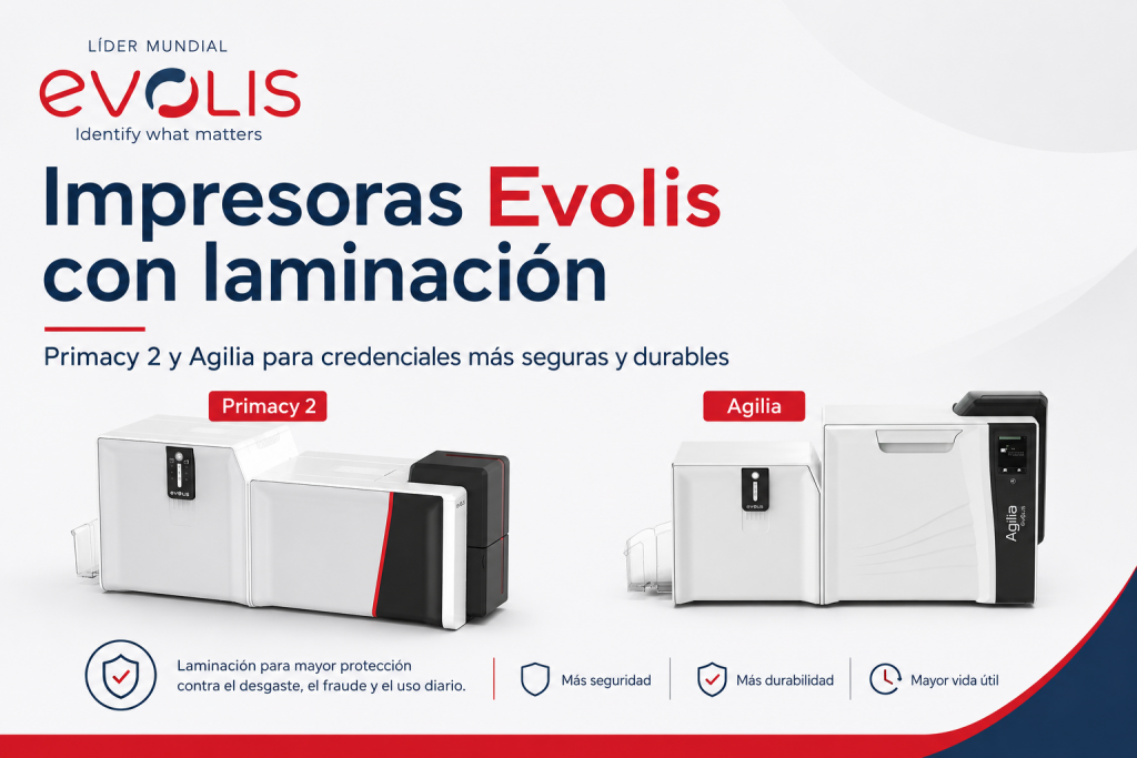 Equipos Evolis para proteger y laminar credenciales con mayor seguridad