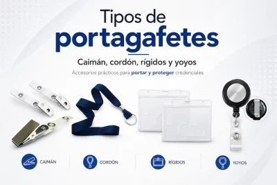 Portagafetes tipos, ventajas y cómo elegir el porta credencial adecuado