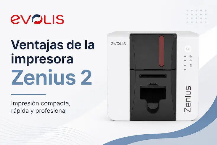 Ventajas de la impresora Zenius 2 para crear credenciales profesionales
